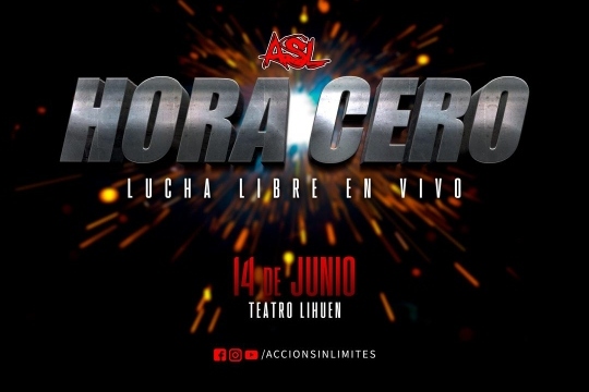 asl lucha libre presenta hora cero